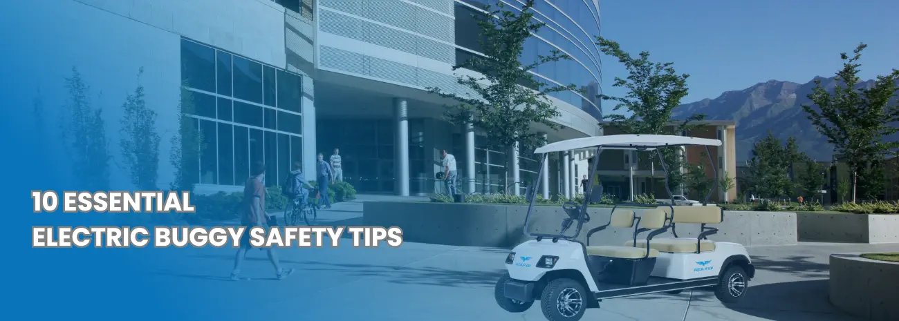 10 Essential Electric Buggy Safety Tips