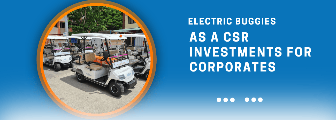 Why Electric Buggies Are the Best CSR Investment for Corporates 