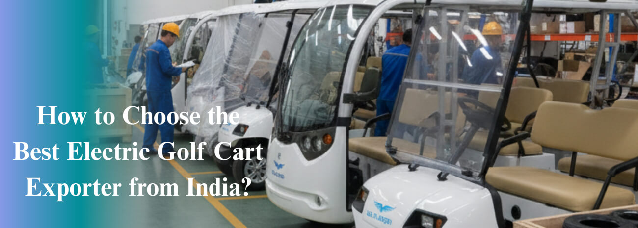 Best Electric Golf Cart Exporter From India